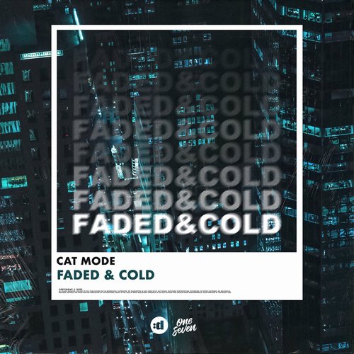 Cat Mode - Faded & Cold (Extended Mix) [G010004722297L]